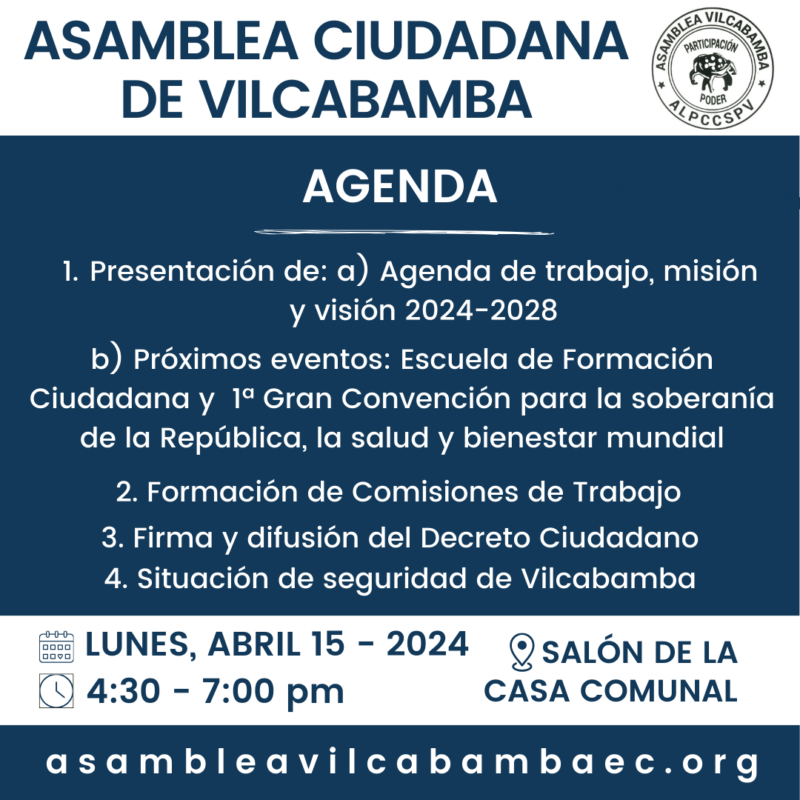 Invitación a la Asamblea Ciudadana de Vilcabamba. Abril 2024